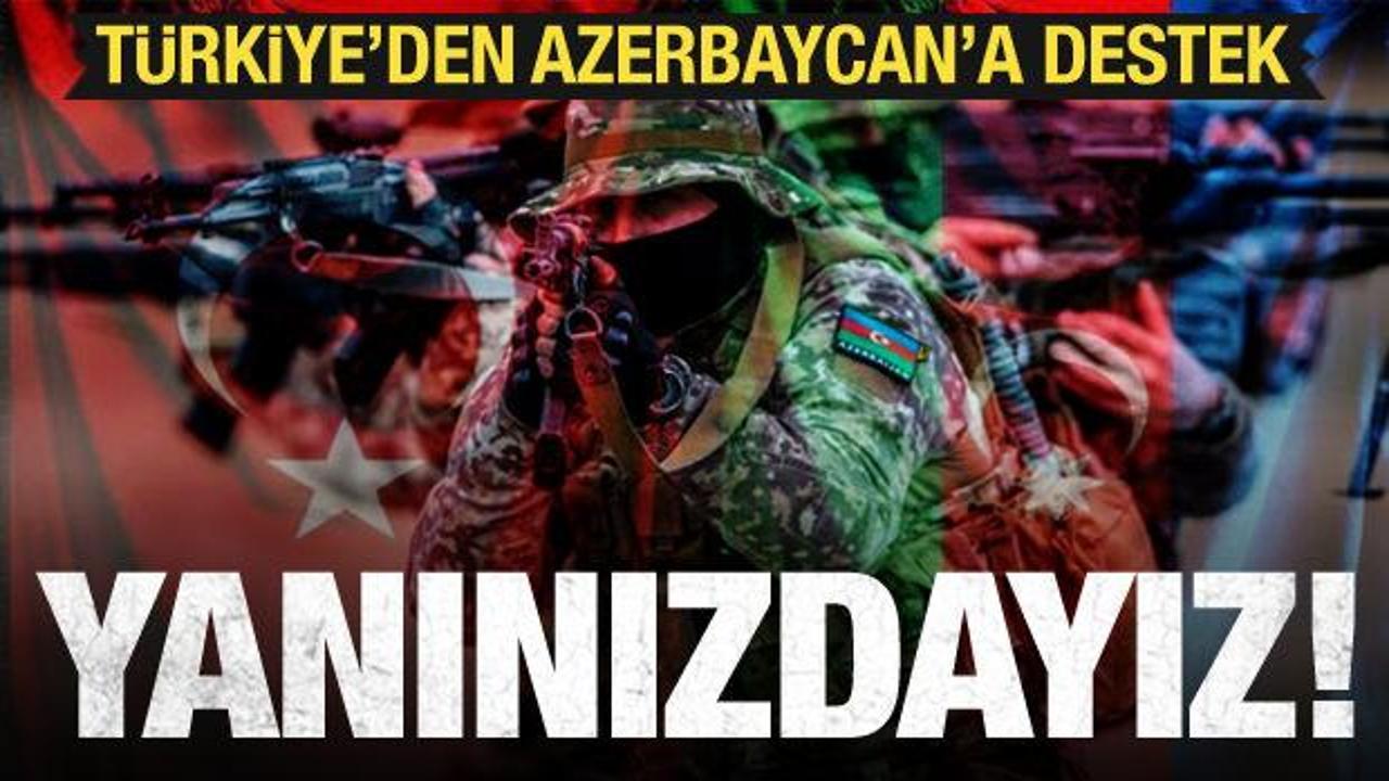 Azerbaycan’ın operasyonuna Türkiye’den ilk yorum: Bugün de yanınızdayız