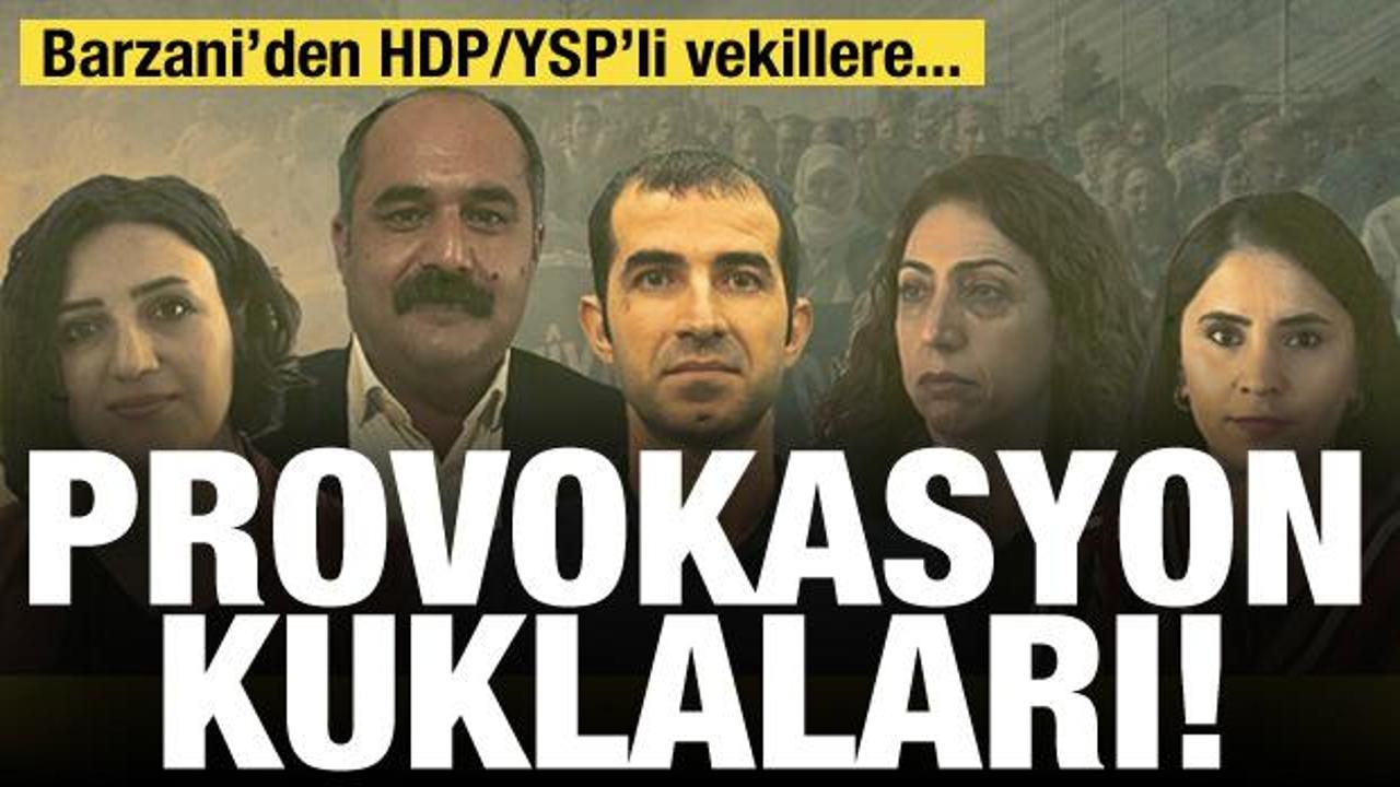 Barzani’nin internet sitesinde 5 HDP/ YSP’li vekil için ‘provokasyon kuklası’ denildi