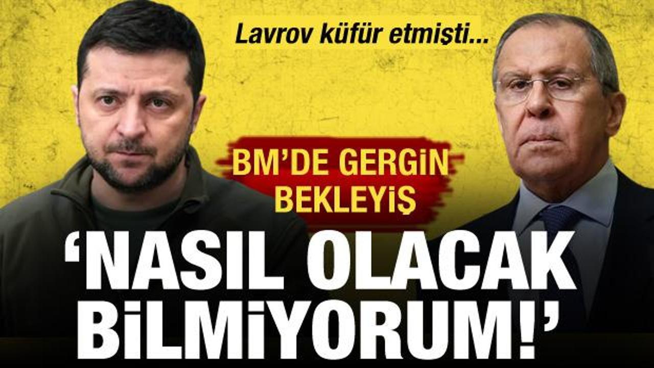BM’de Lavrov ve Zelenski karşı karşıya gelecek: Nasıl olacak bilmiyorum!