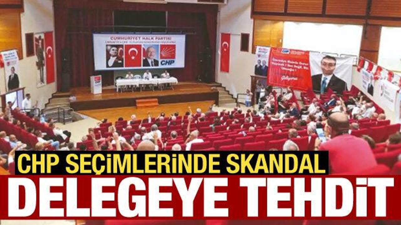 CHP’nin delege seçimlerinde ‘işten atarız’ tehdidi