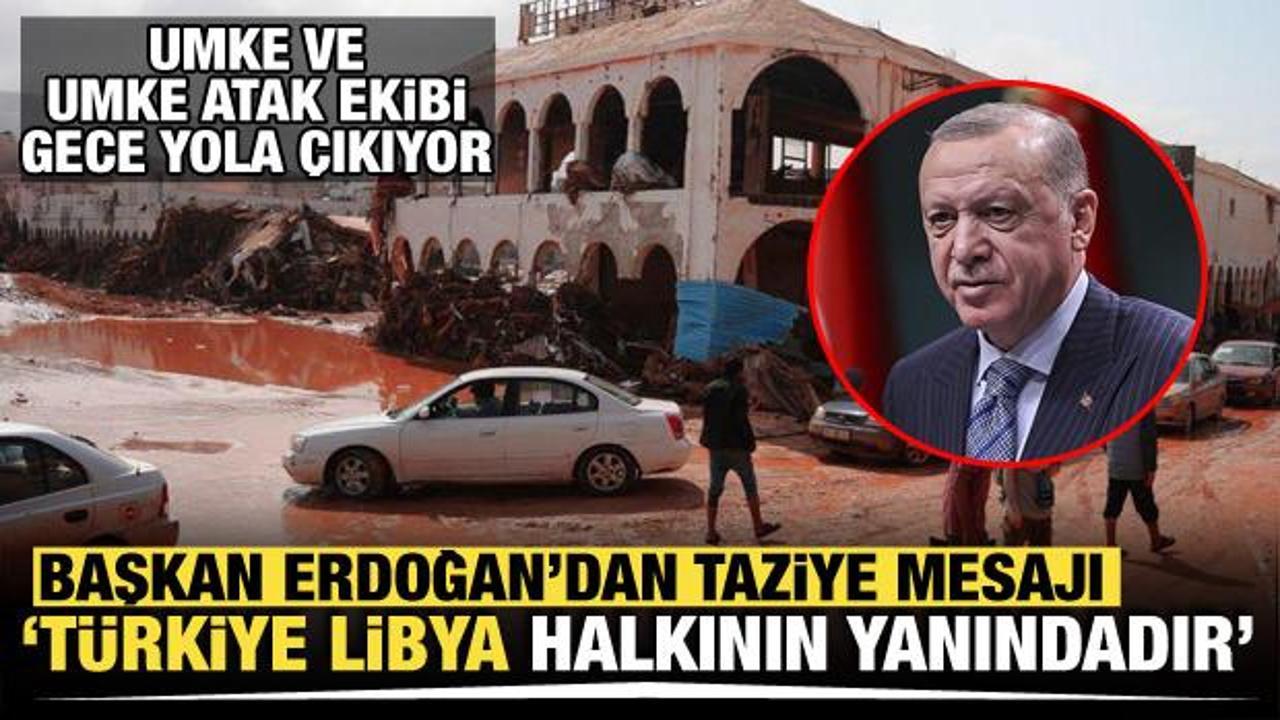 Cumhurbaşkanı Erdoğan’dan Libya’ya geçmiş olsun mesajı