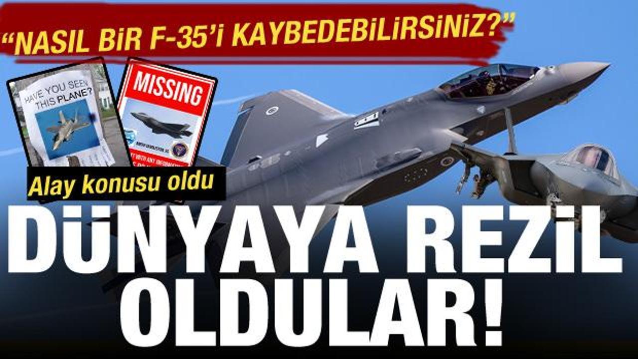 Dünyaya rezil oldular: Nasıl bir F-35’i kaybedebilirsiniz?