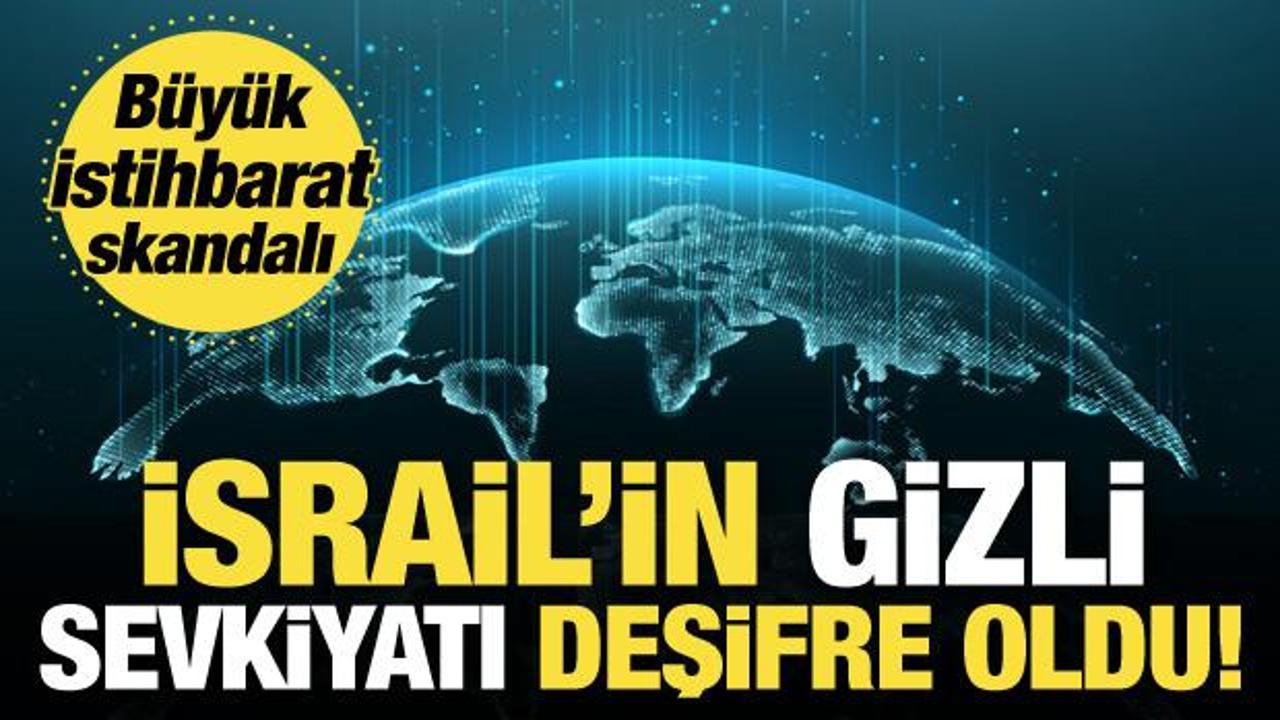 İsrail’in Afrika ve Asya’yı karıştıracak gizli sevkiyatı deşifre oldu