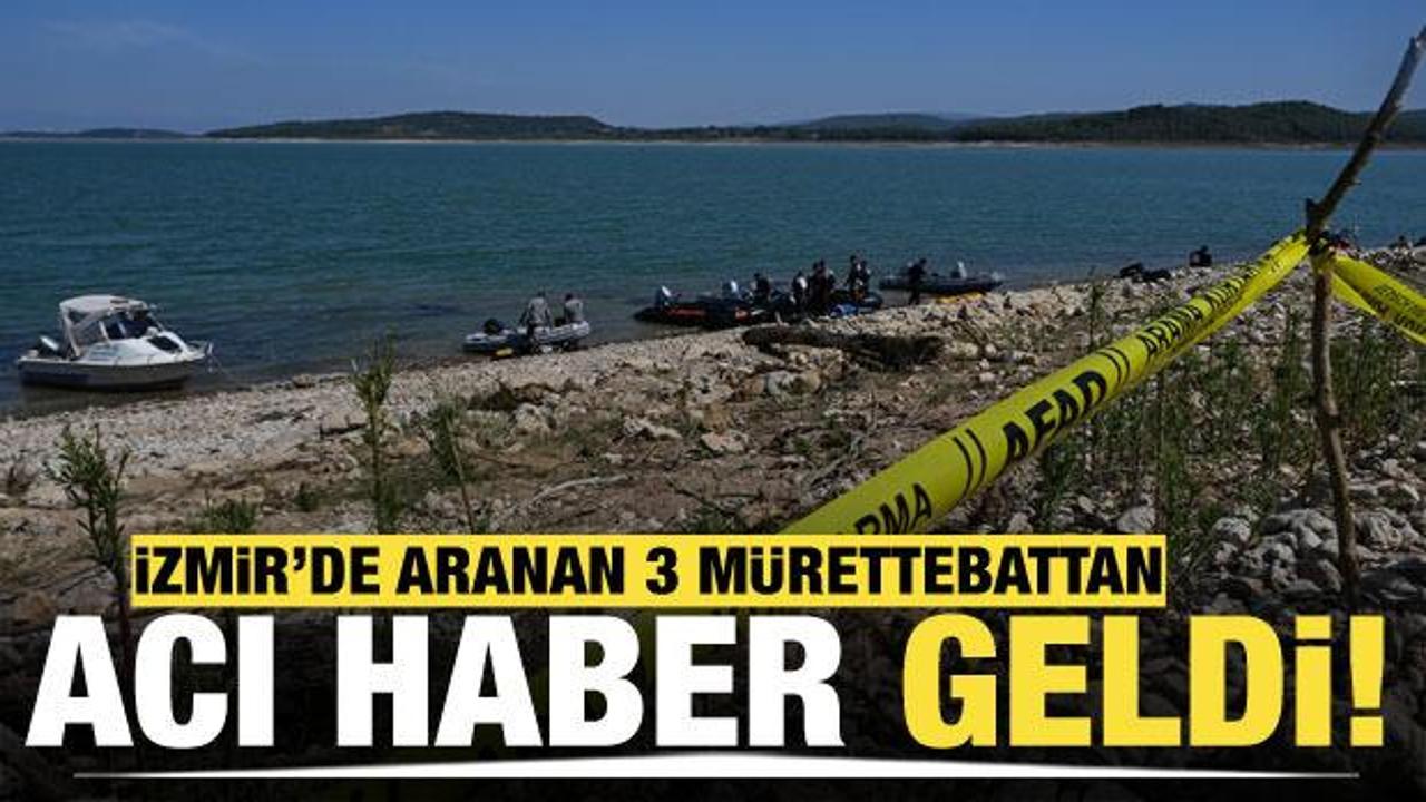 İzmir’de aranan 3 mürettebattan acı haber geldi