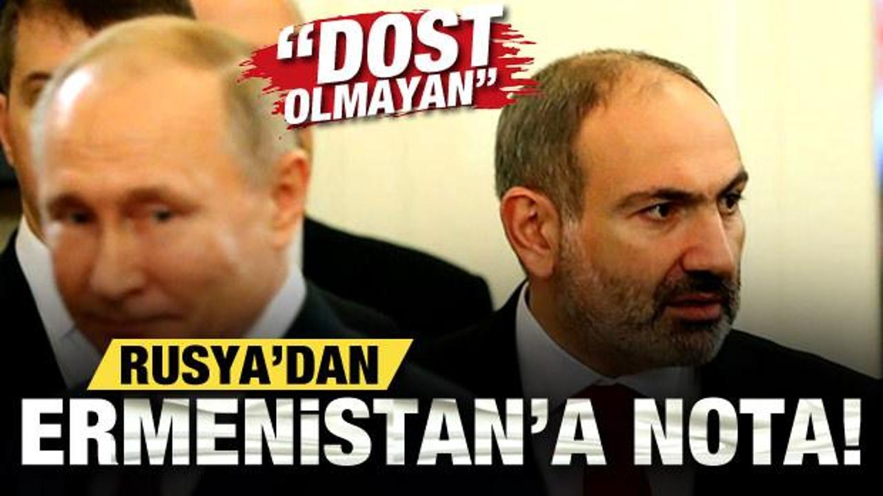 Rusya’dan, Ermenistan’a nota!