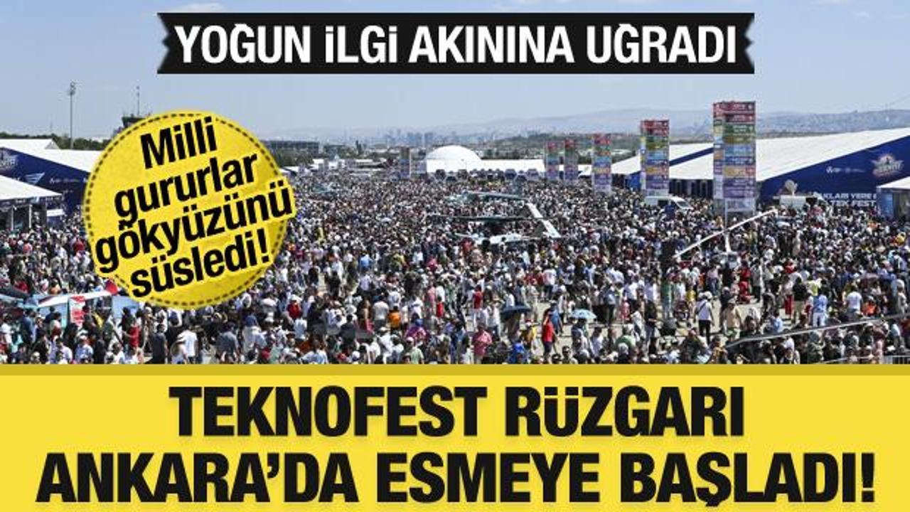 TEKNOFEST heyecanı Ankara’da esmeye başladı!