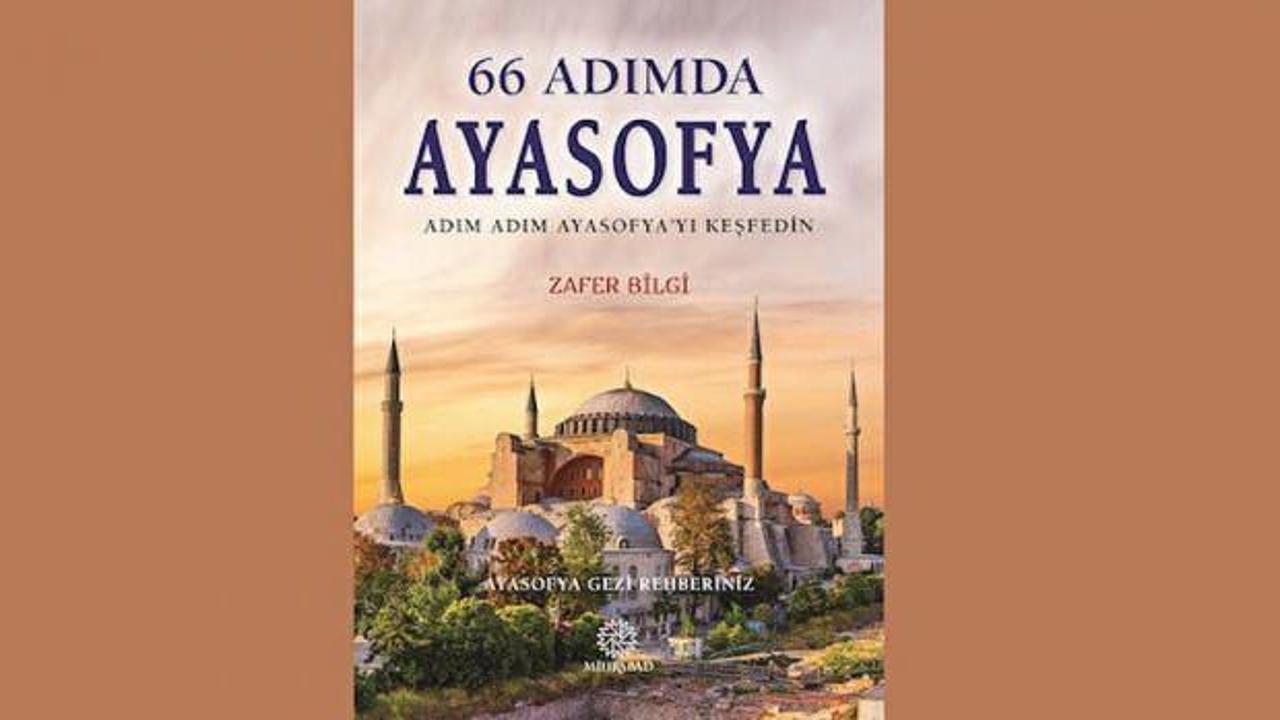 66 adımda Ayasofya’yı keşif