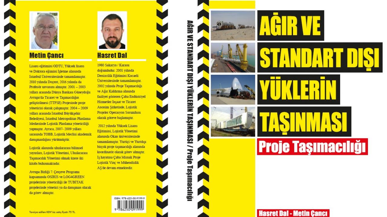 Ağır ve Standart Dışı Yüklerin Taşınması: Proje Taşımacılığı