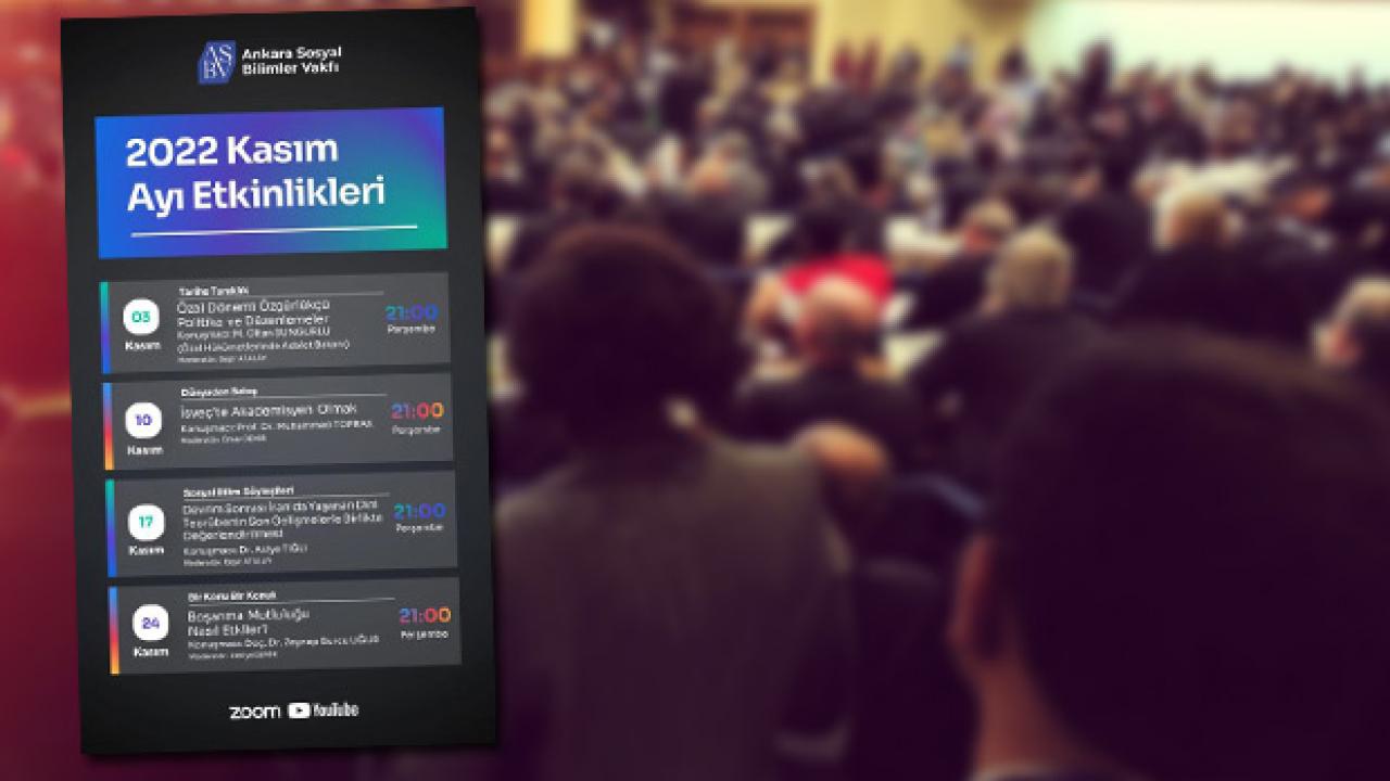 Ankara Sosyal Bilimler Vakfı’nın Kasım ayı etkinlikleri