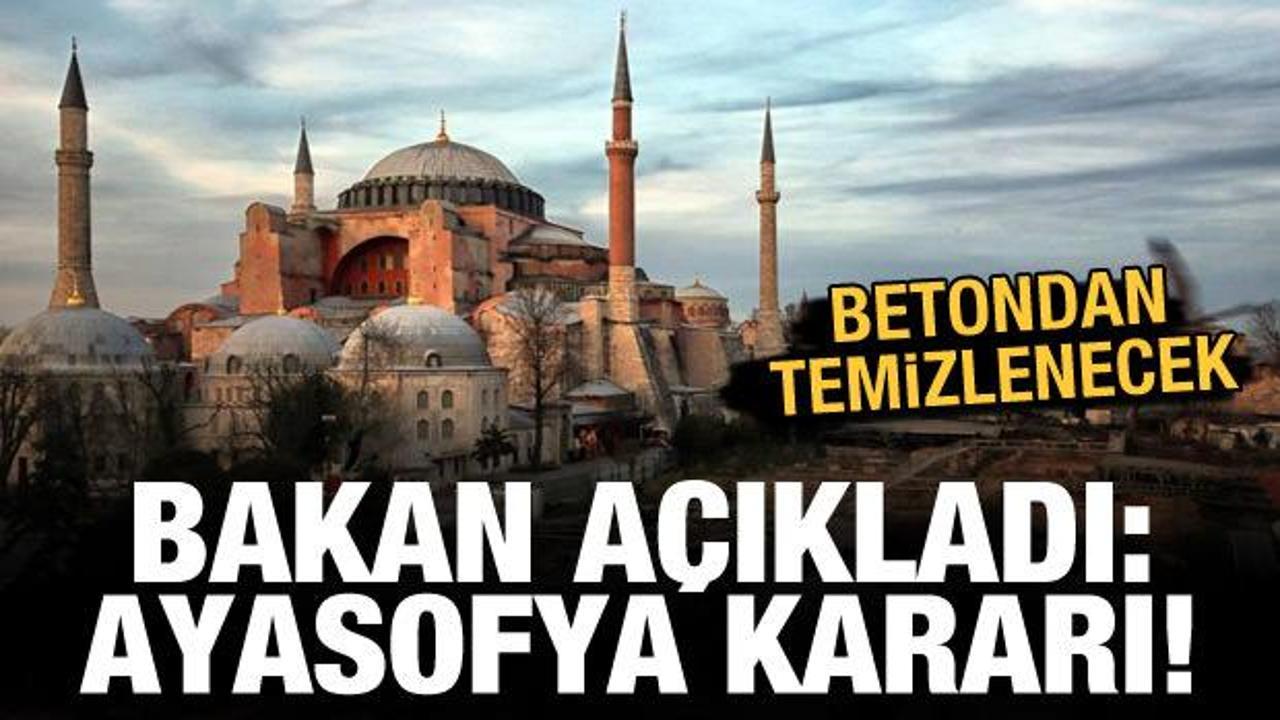 Bakan Ersoy açıkladı: Ayasofya yıl sonunda büyük bir tadilata girecek