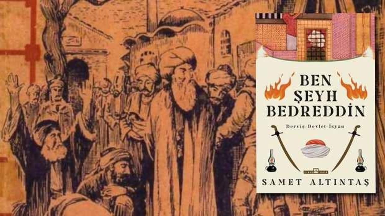 ‘Ben Şeyh Bedreddin’