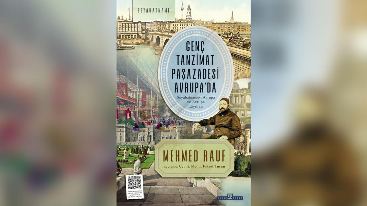 Bir Tanzimat Paşazadesinin Gözünden Avrupa