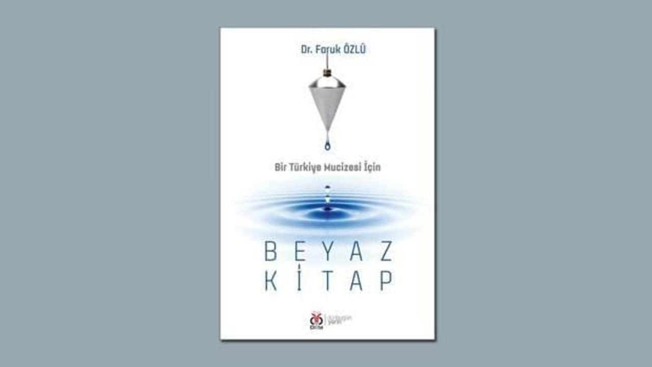 Bir Türkiye Mucizesi İçin – Beyaz Kitap