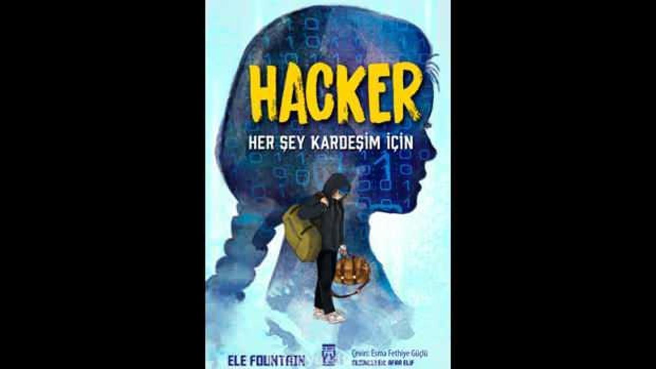 Fountain’in ‘Hacker & Her Şey Kardeşim İçin’ romanı okuyucuyla buluştu
