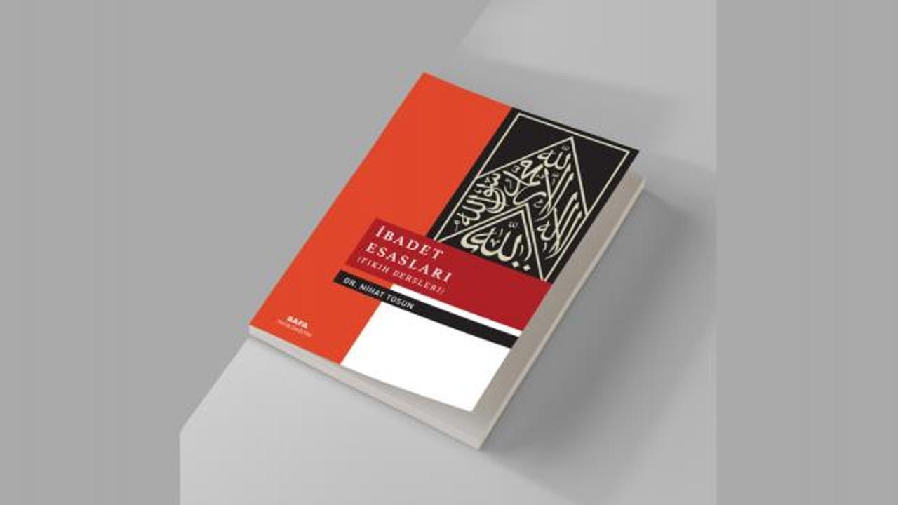 İbadet Esasları (Fıkıh Dersleri)