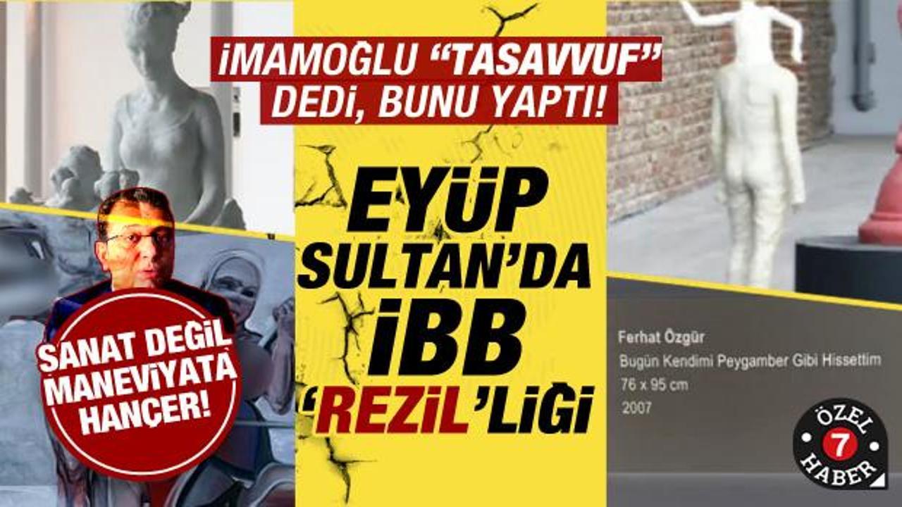 İmamoğlu ‘Tasavvuf Müzesi’ dedi konser merkezi yaptı! Eyüp Sultan’ın maneviyatına hançer
