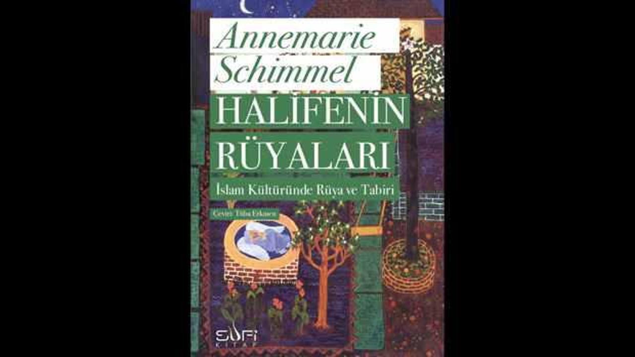 Halifenin Rüyaları – İslam Kültüründe Rüya ve Tabiri