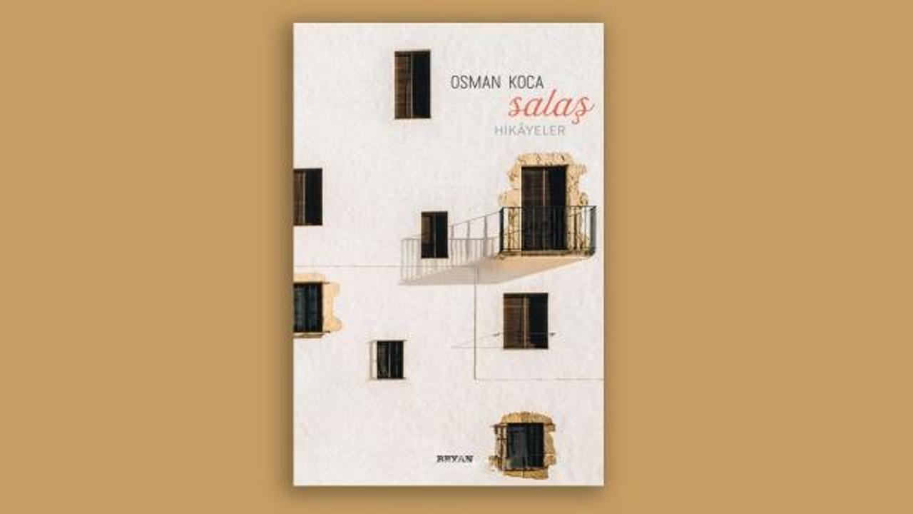 Osman Koca yazdı: Salaş Hikayeler