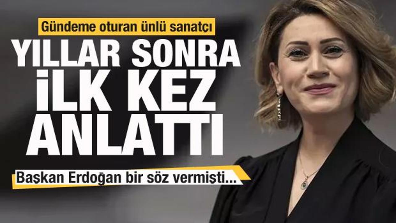 Sanatçı Azerin yıllar sonra ilk kez anlattı! Başkan Erdoğan bir söz vermişti…