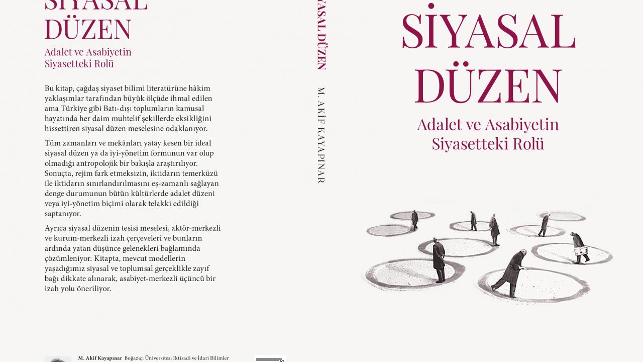 Siyasal Düzen-Adalet ve Asabiyetin Siyasetteki Rolü