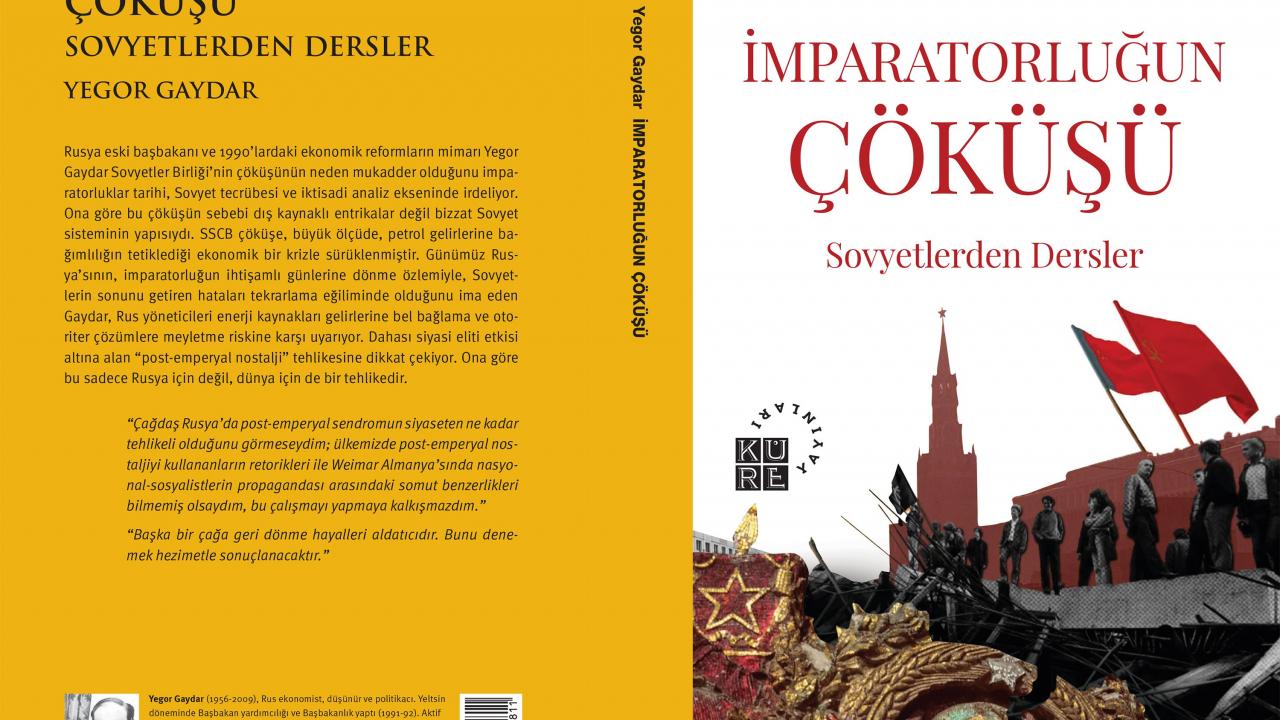 Sovyetlerden Dersler: İmparatorluğun Çöküşü