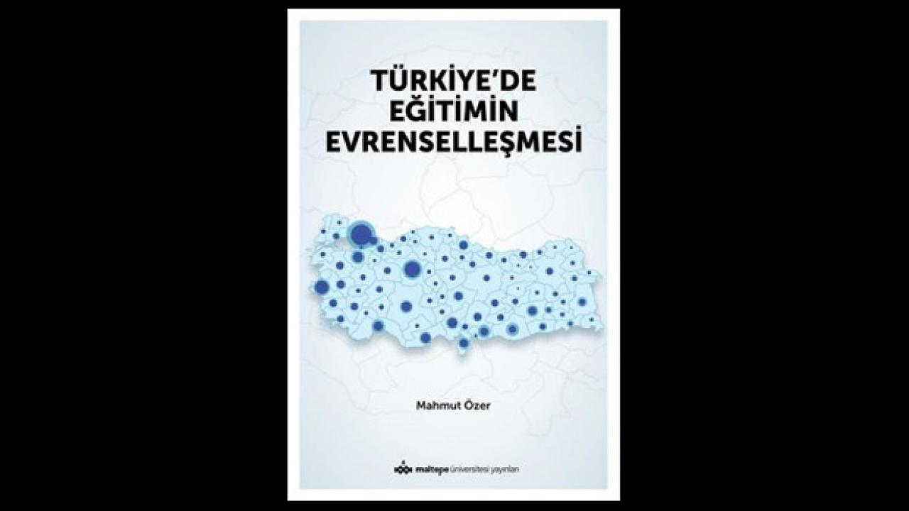 Türkiye’de eğitimin evrenselleşmesi