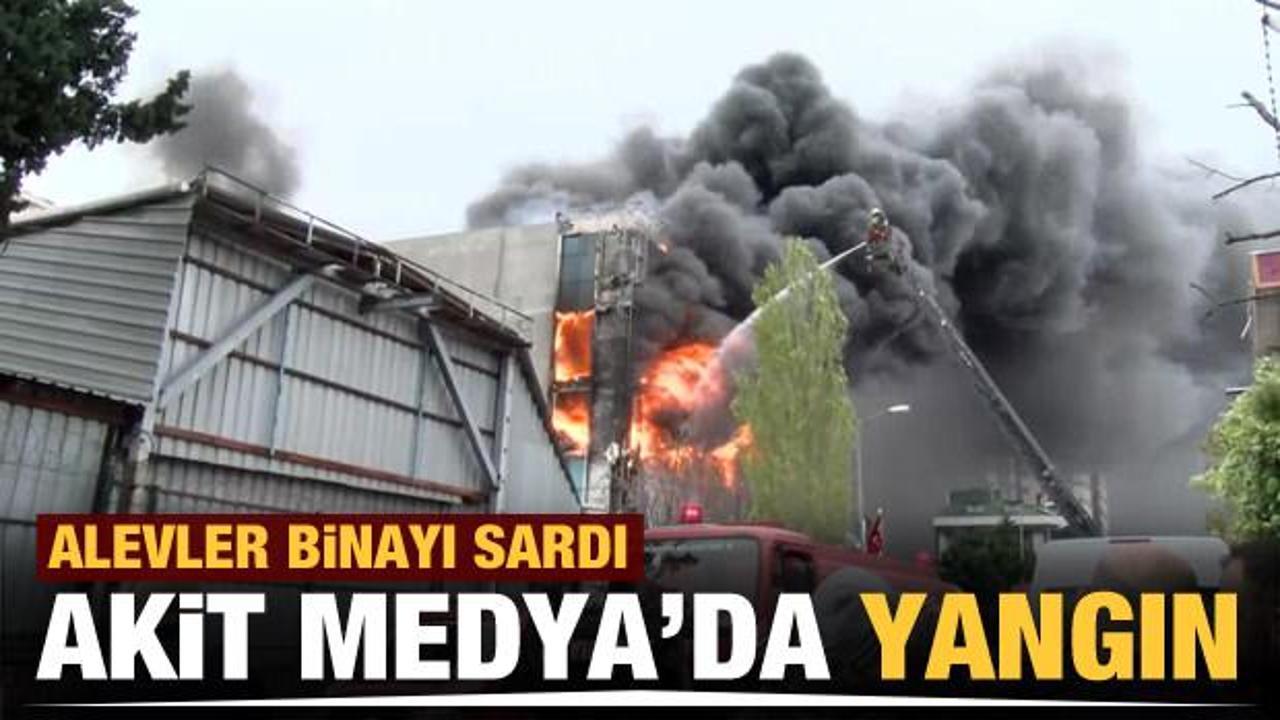 Akit Medya binasında yangın paniği