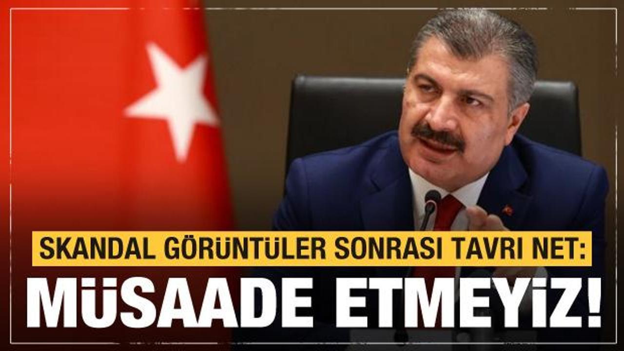 Bakan Koca’dan skandal görüntülere tepki: Asla müsaade etmeyiz