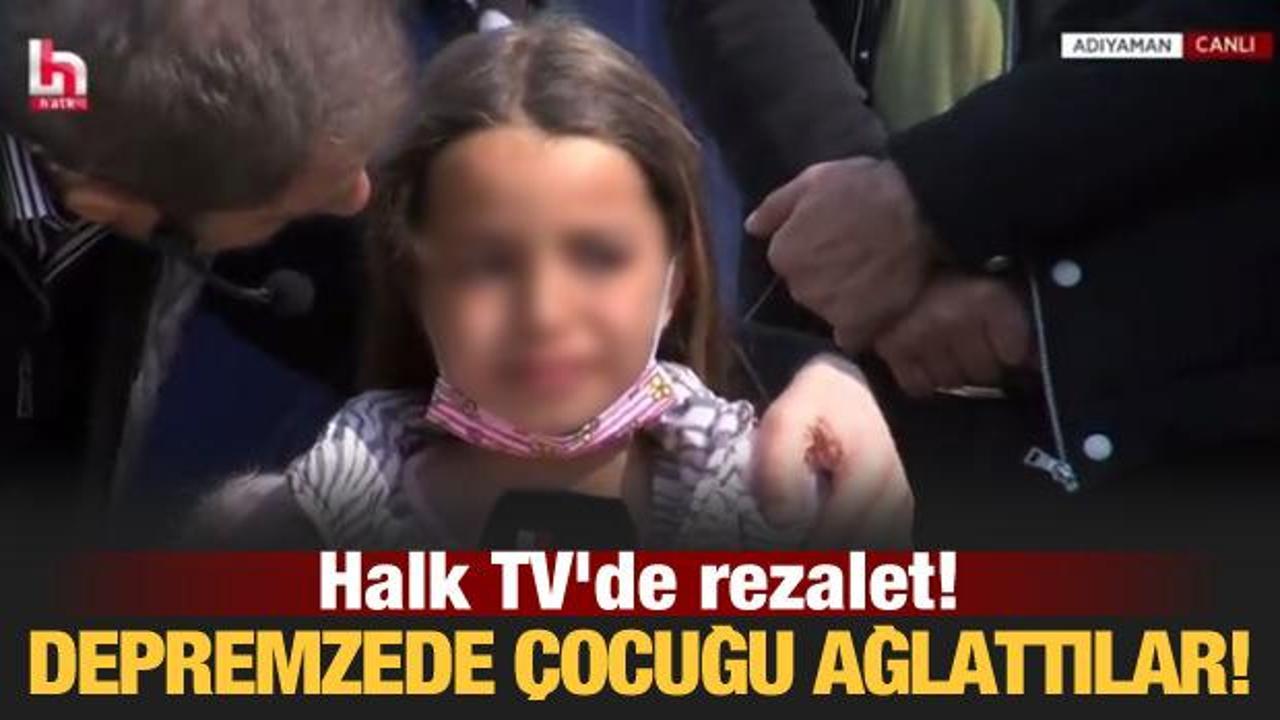 Halk TV’de rezalet! Önce depremzede çocuğu ağlattılar, sonra müziği verdiler!