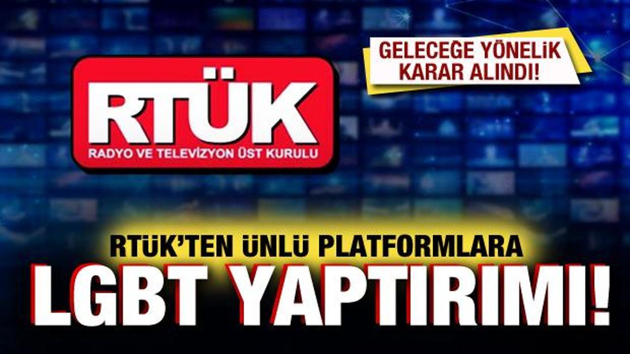 RTÜK’ten eşcinsel yayın yapan platformlara ceza yağmuru!