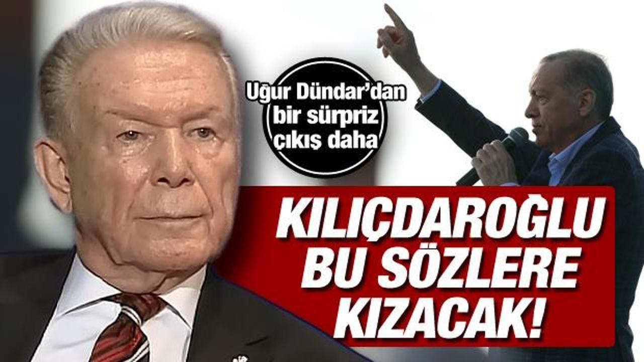 Uğur Dündar’dan Kılıçdaroğlu’nu kızdıracak sözler: ‘Erdoğan’a şapka çıkarıyorum!’