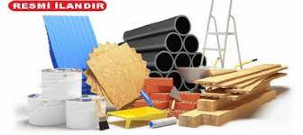 İNŞAAT MALZEMESİ SATIN ALINACAK