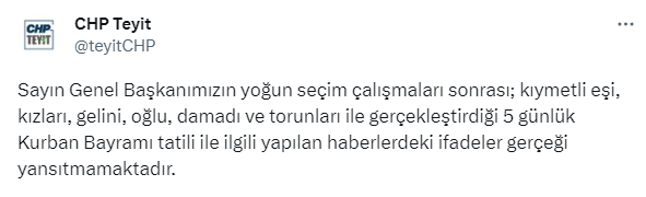 CHP'den Kılıçdaroğlu'nun 5 günlük tatilini lüks villada geçirdiği iddialarına yalanlama