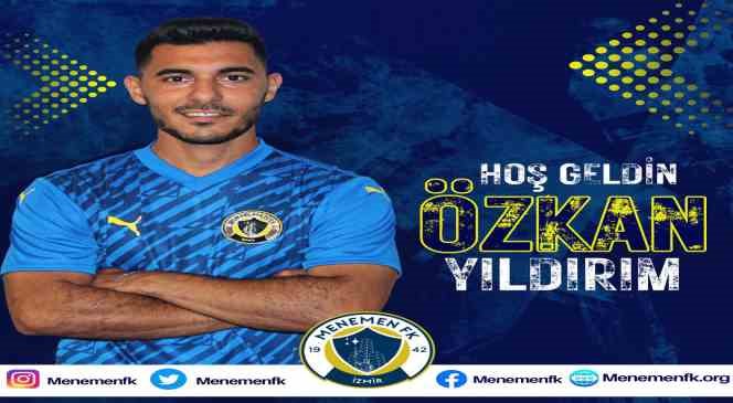 Menemen FK, Özkan Yıldırım’ı kadrosuna kattı