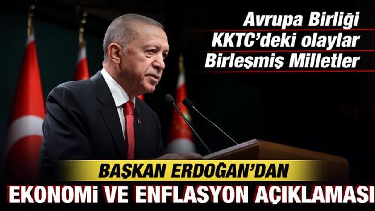 Cumhurbaşkanı Erdoğan’dan ekonomi ve enflasyon açıklaması!