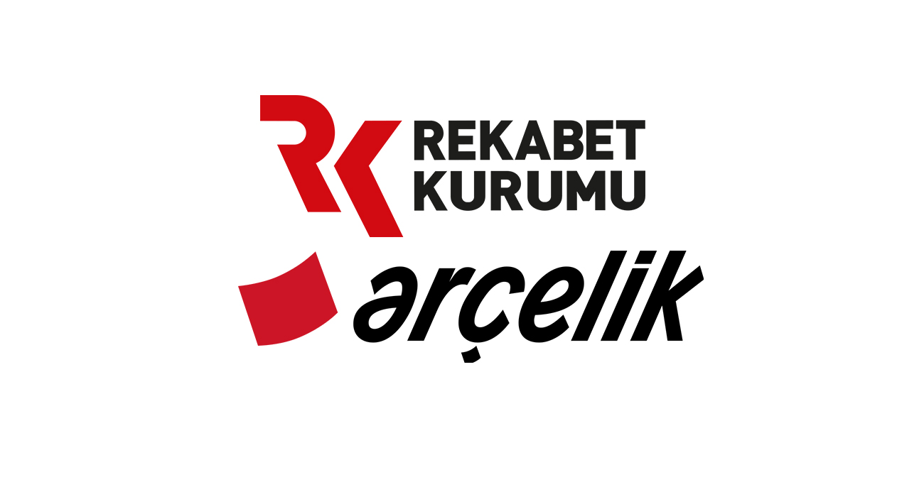 Rekabet Kurulu Arçelik’e rekabete aykırı hareket ettiği gerekçesiyle idari para cezası istedi