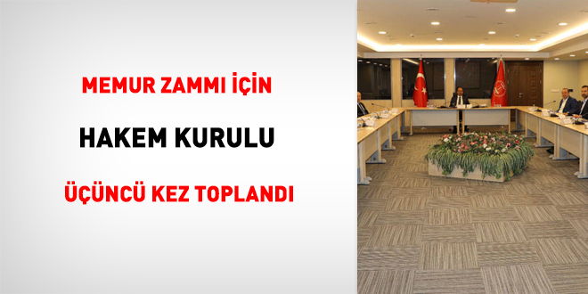Memur zammı için Hakem Kurulu üçüncü kez toplandı