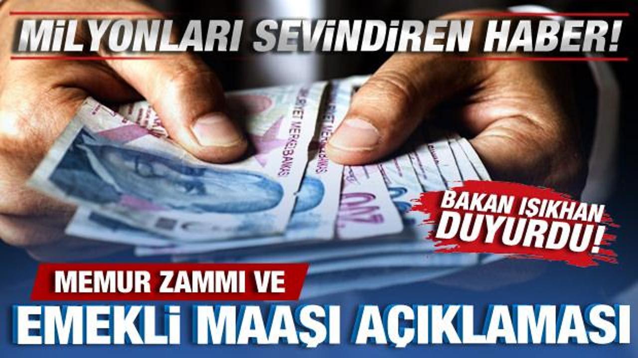 Milyonlar merakla bekliyordu! Bakan Işıkhan’dan memur zammı ve emekli maaşı açıklaması