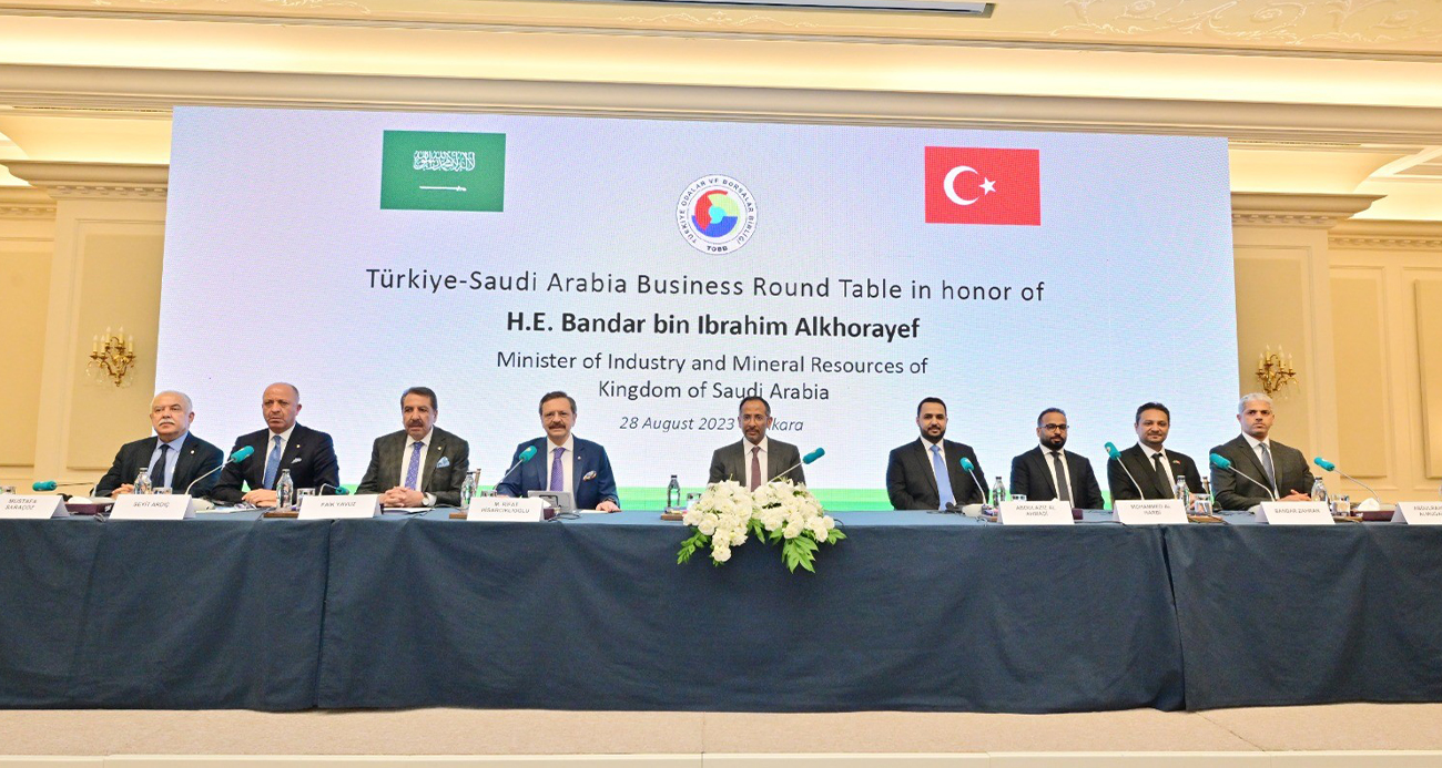 TOBB’da “Türkiye ile Suudi Arabistan Yuvarlak Masa Toplantısı”
