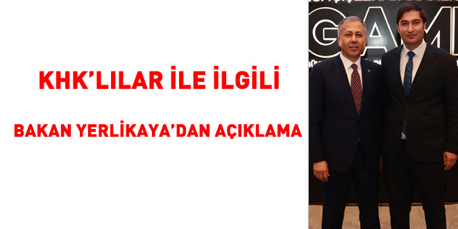 KHK’lılar ile ilgili Bakan Yerlikaya’dan açıklama