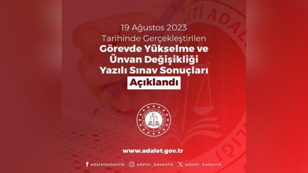 Adalet Bakanlığı ‘görevde yükselme’ sınav sonuçları açıklandı