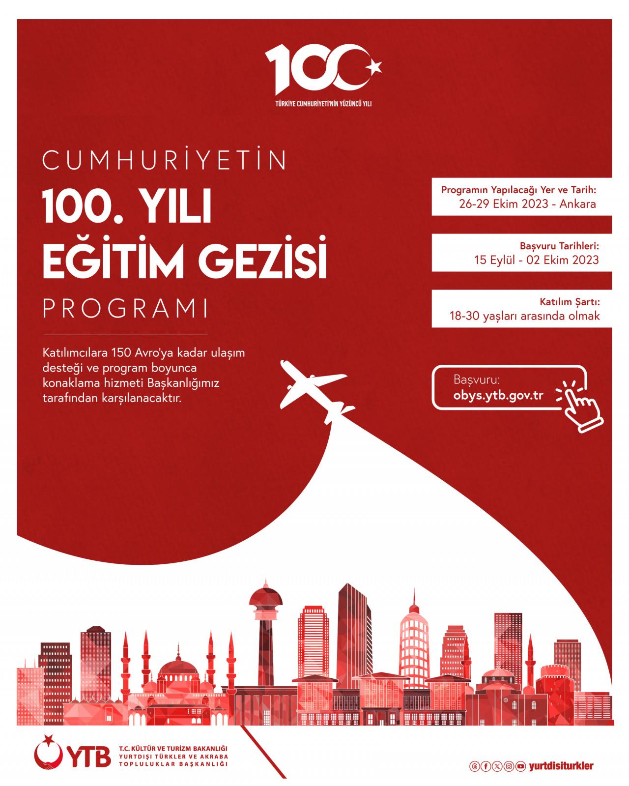Cumhuriyet’in 100. Yılı Eğitim Gezisi Programı'na başvurular başladı