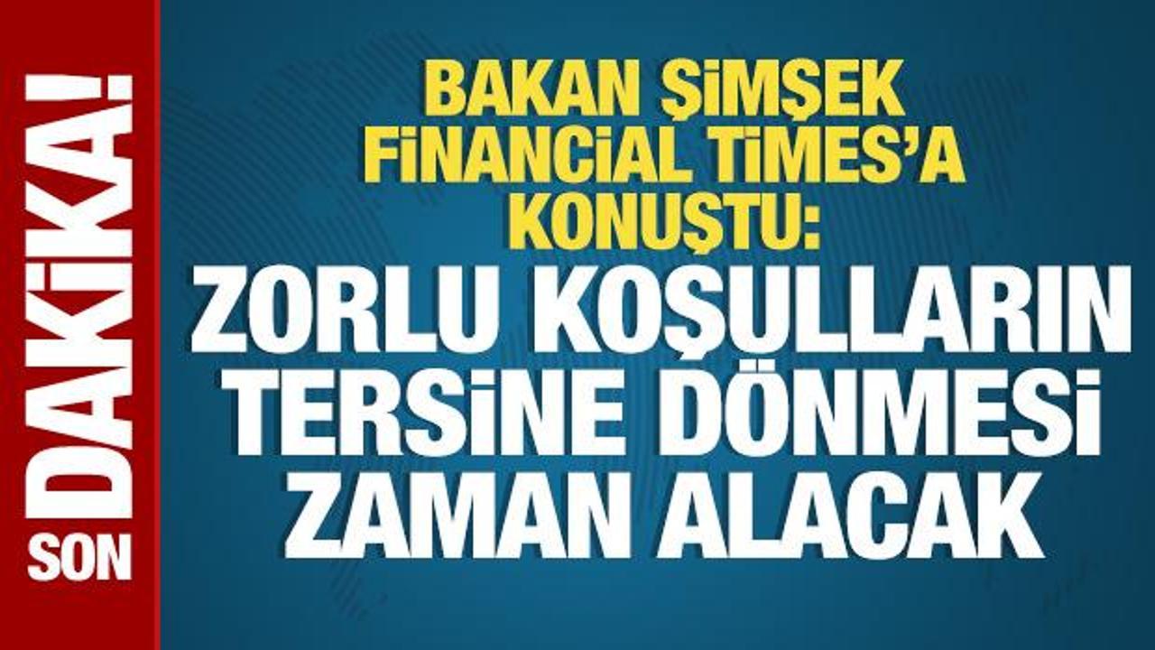 Bakan Şimşek: Zorlu koşulların tersine dönmesi zaman alacak