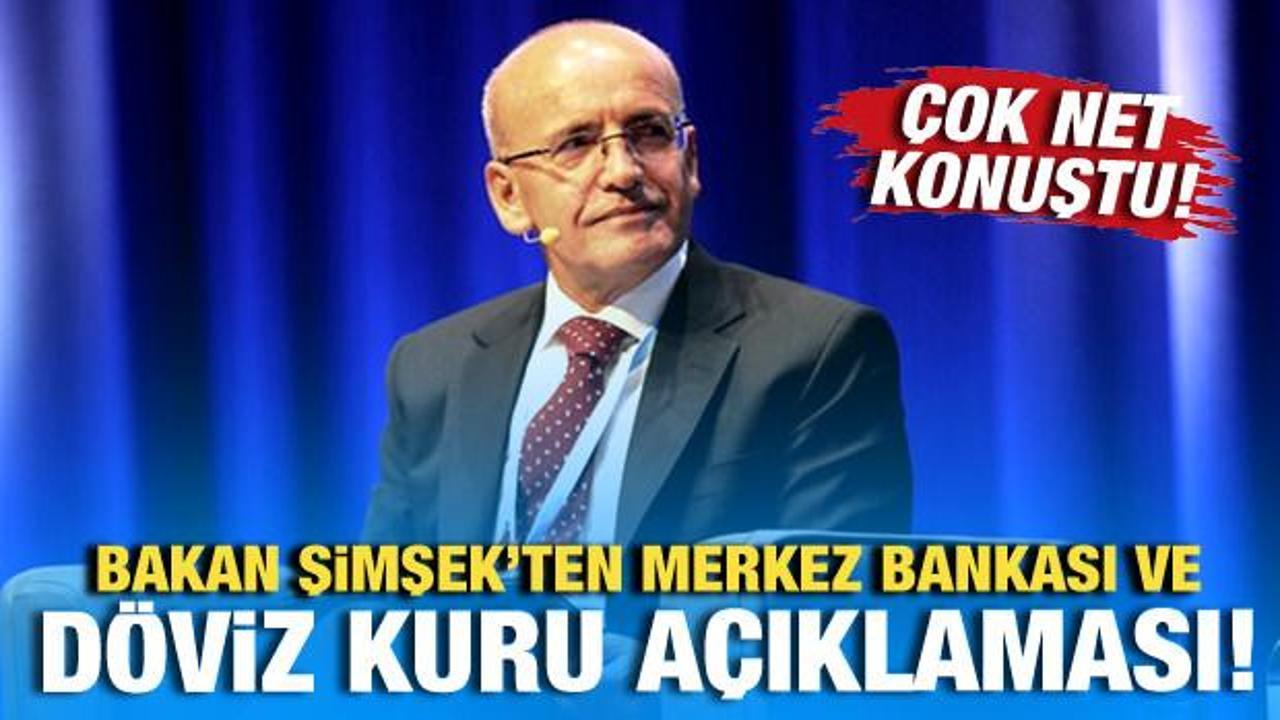 Bakan Şimşek’ten Merkez Bankası ve döviz kuru açıklaması! Net konuştu!