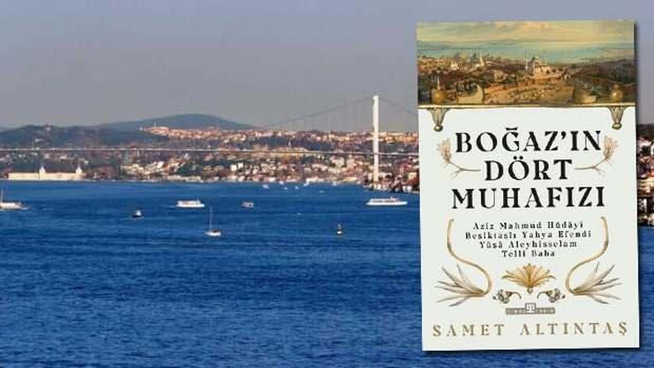 Boğaz’ın Dört Muhafızı