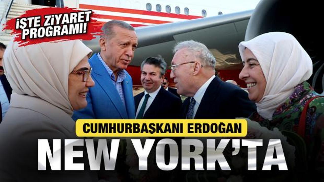 Cumhurbaşkanı Erdoğan ABD’de! İşte ziyaret programı