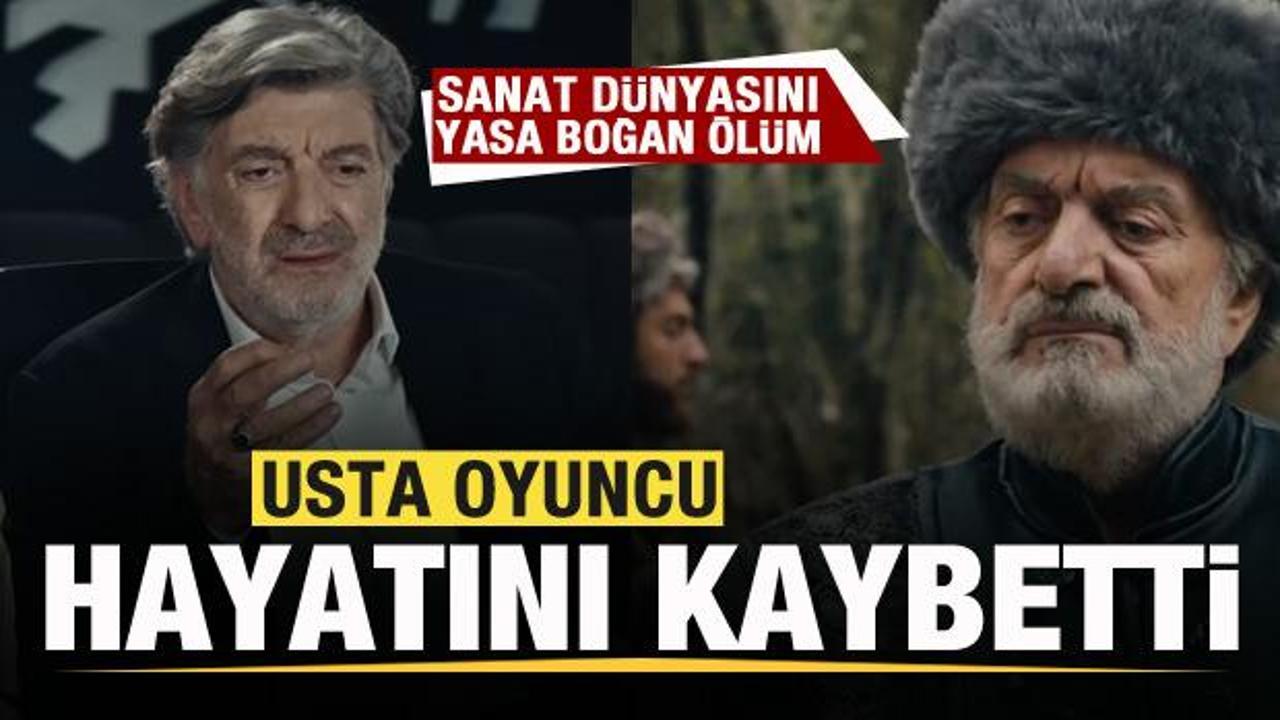 Diriliş Ertuğrul ve EDHO’nun usta oyuncusu Ünal Silver hayatını kaybetti