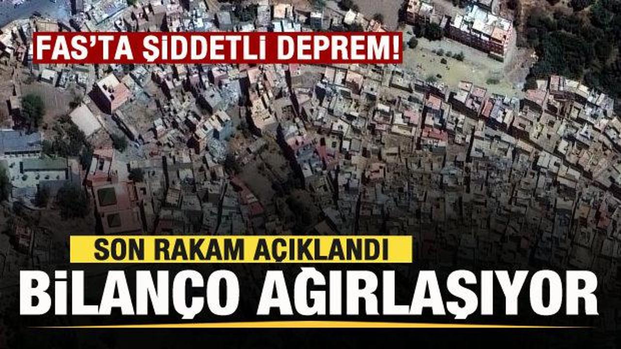 Fas’ta şiddetli deprem! Bilanço ağırlaşıyor! Son durum açıklandı