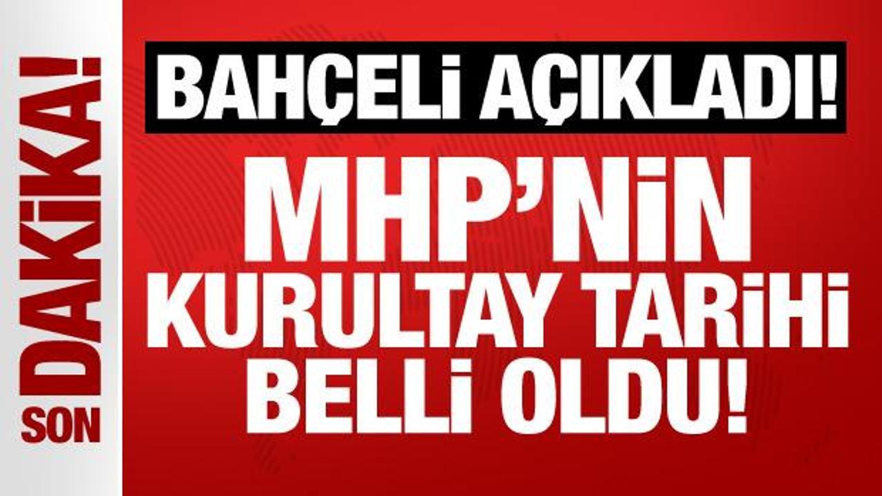 Son Dakika… Bahçeli açıkladı: MHP kurultay tarihi belli oldu!