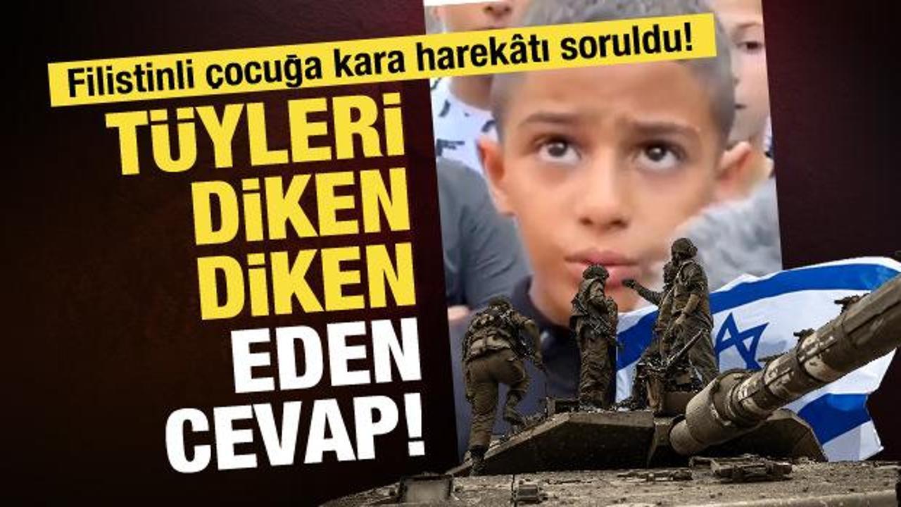 Filistinli çocuğa kare harekâtı soruldu… Cevabı tüyleri diken diken etti